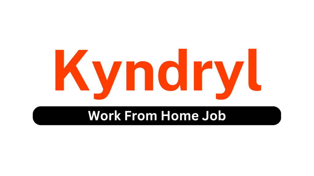 Kyndryl Job Work From Home Customer Service Representative Job