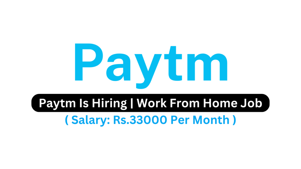 paytm-is-hiring-work-from-home-job-marketing-associate-job-apply