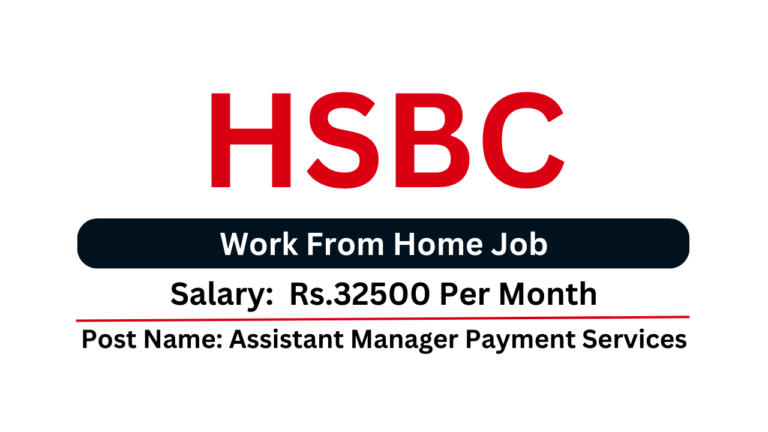 HSBC Work From Home Job