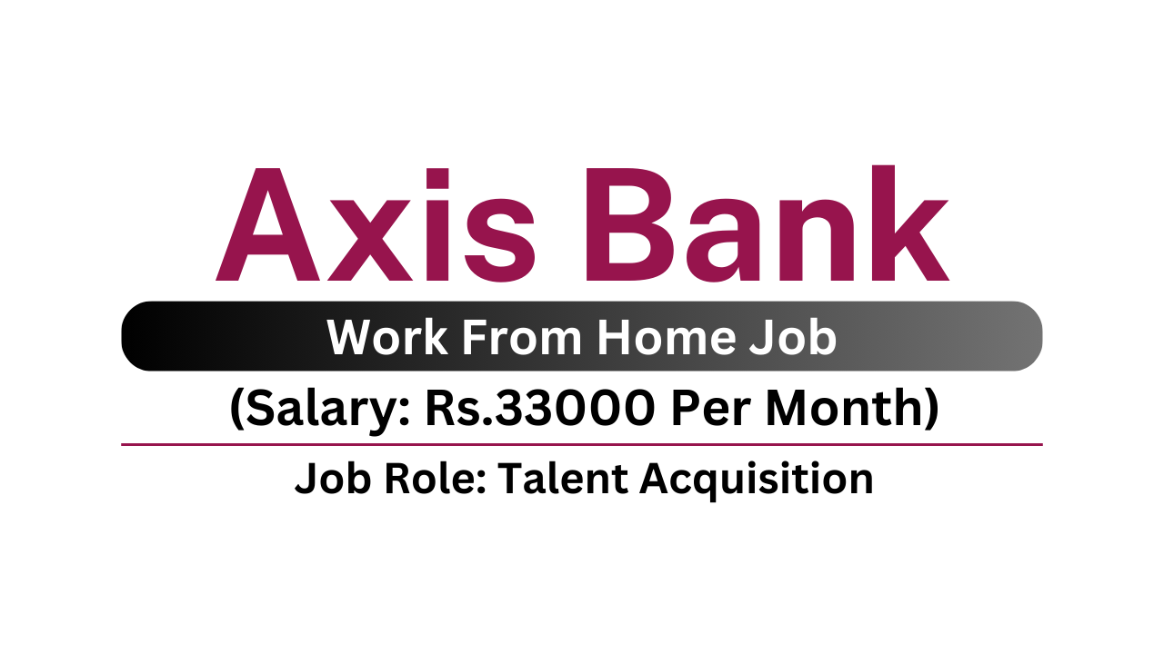 Axis Bank Job