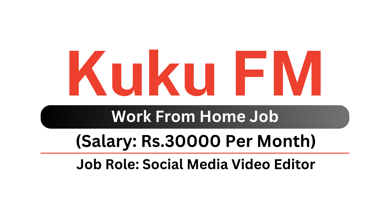 Kuku FM Job