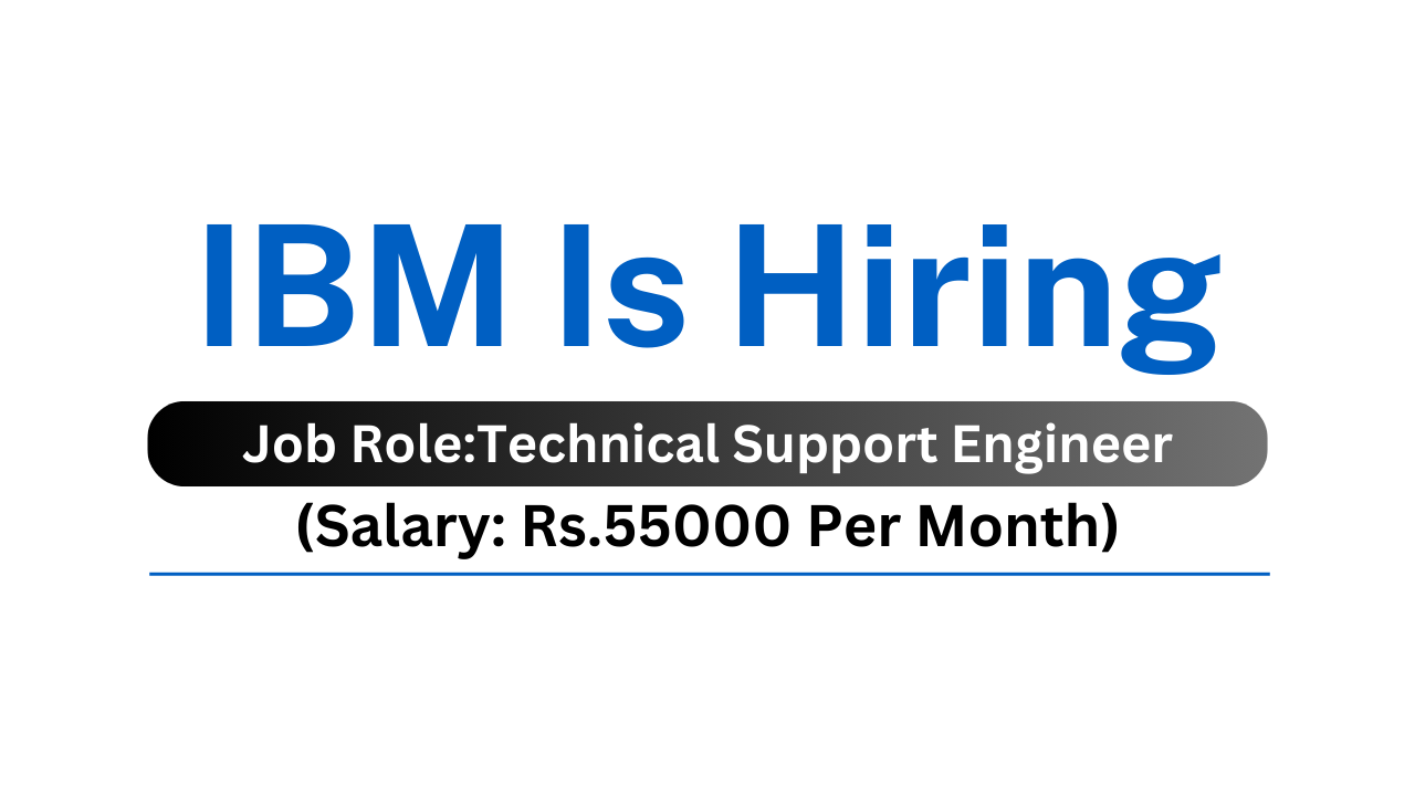 IBM Recruitment 2024