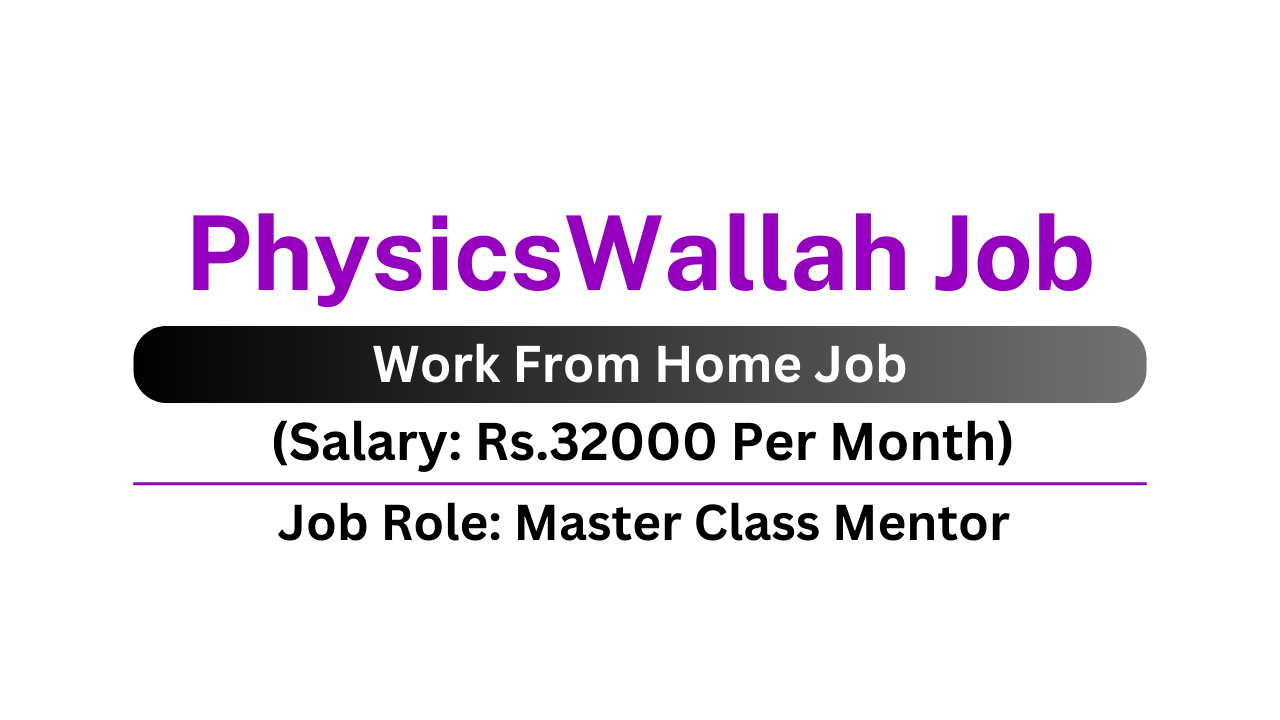 PhysicsWallah Job
