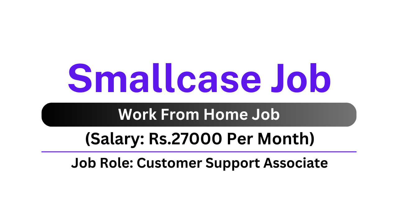 Smallcase Job