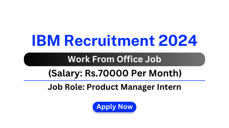 IBM Recruitment 2024