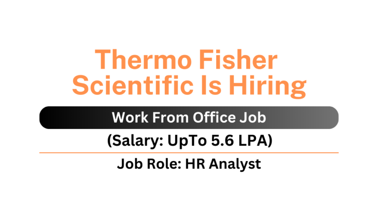 Thermo Fisher Scientific Is Hiring