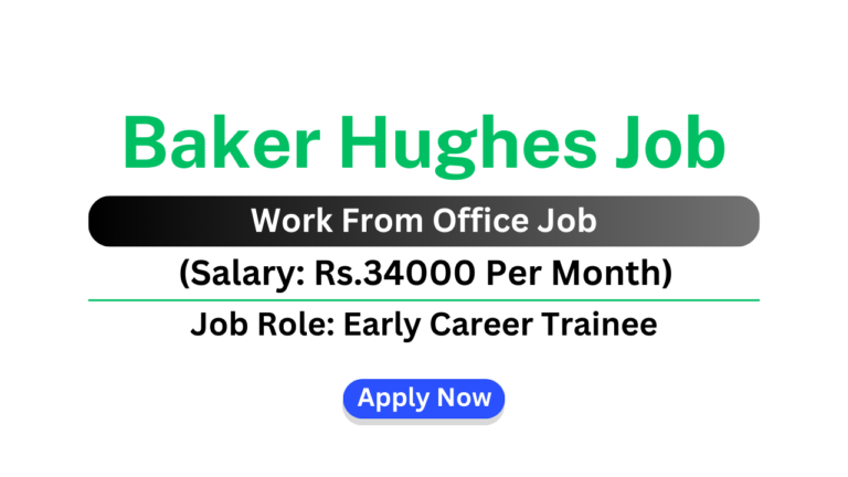 Baker Hughes Job