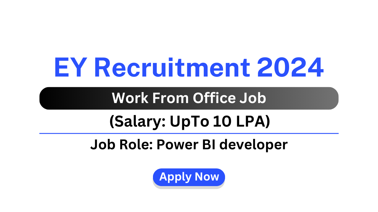 EY Recruitment 2024