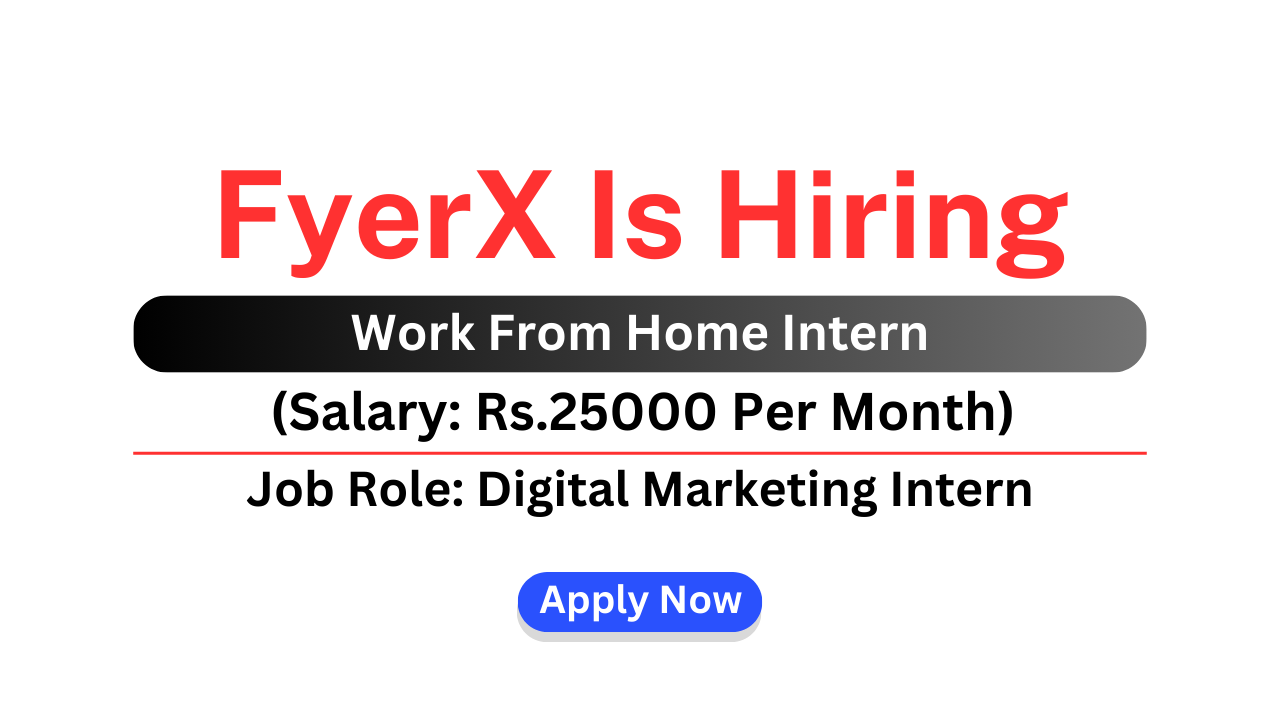 FyerX Is Hiring