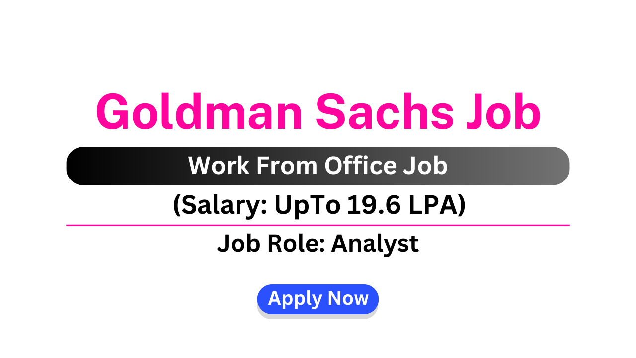 Goldman Sachs Job