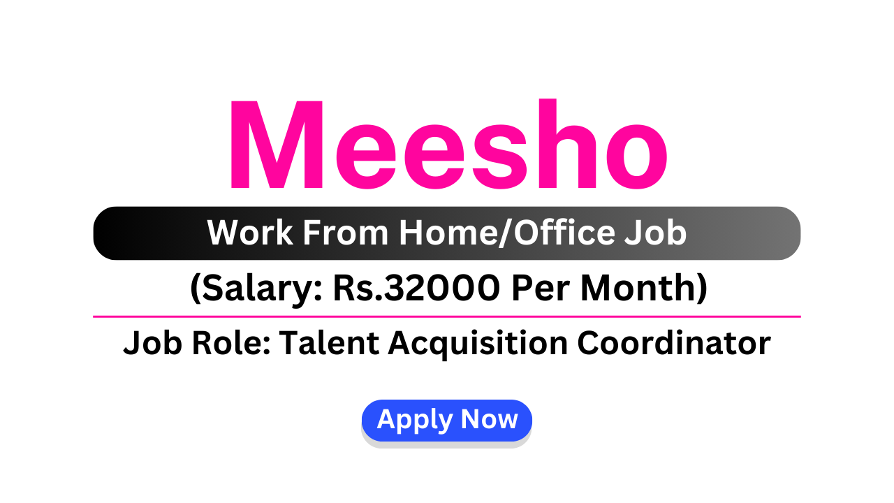 Meesho Recruitment 2024