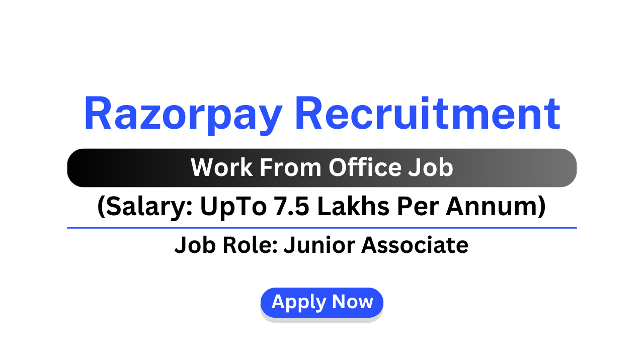 Razorpay Recruitment 2024