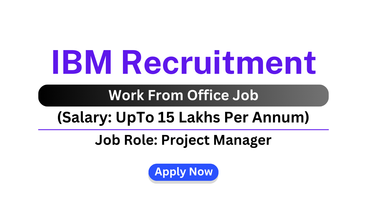 IBM Recruitment