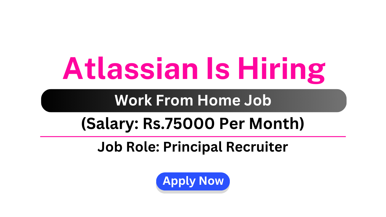 Atlassian Recruitment 2025