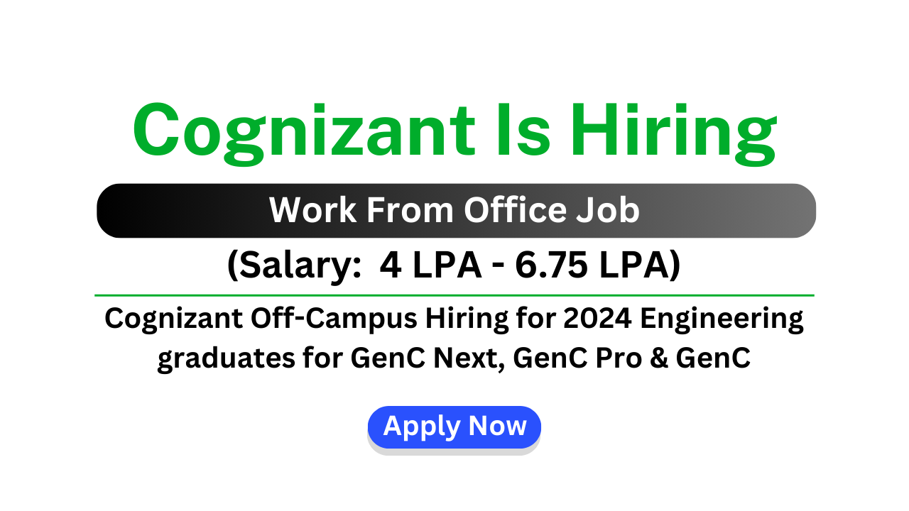 Cognizant Off-Campus Hiring