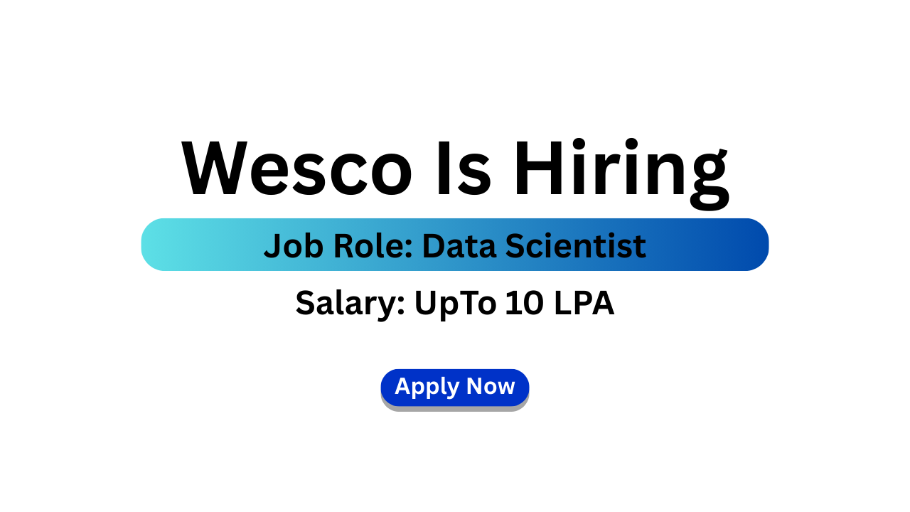 Wesco Is Hiring
